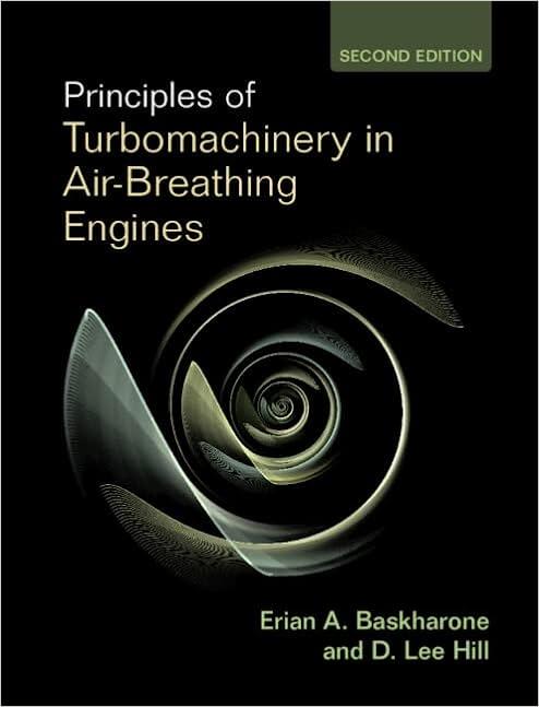 principles of turbomachinery in air breathing engines 2nd edition erian a. baskharone, d. lee hill