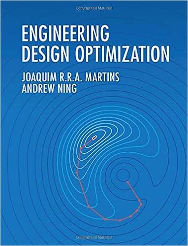 engineering design optimization 1st edition joaquim r. r. a. martins, andrew ning 1108833411, 9781108833417