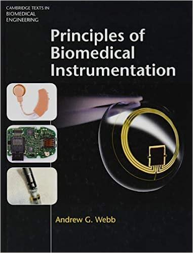 principles of biomedical instrumentation 1st edition andrew g. webb 110711313x, 9781107113138