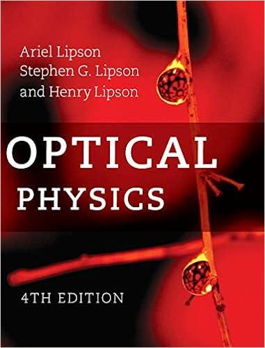 optical physics 4th edition ariel lipson, stephen g. lipson, henry lipson 0521493455, 9780521493451