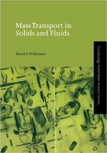 mass transport in solids and fluids 1st edition david s. wilkinson 0521624096, 9780521624091