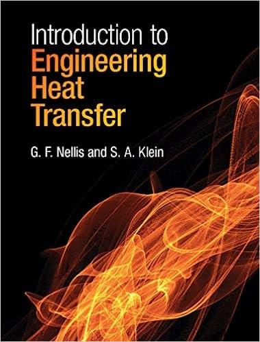 introduction to engineering heat transfer 1st edition g. f. nellis, s. a. klein 110717953x, 9781107179530