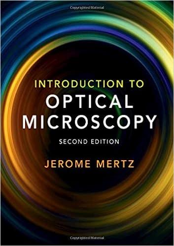 introduction to optical microscopy 2nd edition jerome mertz 1108428304, 9781108428309