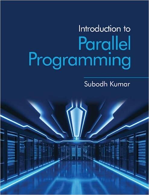 introduction to parallel programming 1st edition subodh kumar 1009069535, 9781009069533