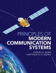 principles of modern communication systems 1st edition samuel o. agbo, matthew n. o. sadiku 110710792x,
