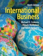 international business 9th edition michael r. czinkota, ilkka a. ronkainen, suraksha gupta 1108476740,