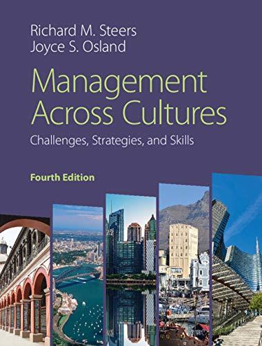 management across cultures challenges strategies and skills 4th edition richard m. steers, joyce s. osland