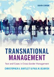 transnational management text and cases in cross-border management 8th edition christopher a. bartlett, paul