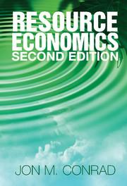 resource economics 2nd edition jon m. conrad 0521874955, 9780521874953