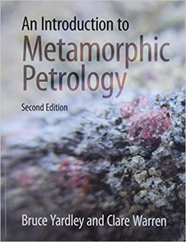 an introduction to metamorphic petrology 2nd edition bruce yardley, clare warren 1108471552, 9781108471558