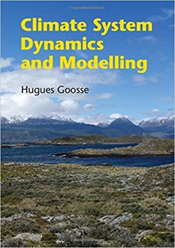 climate system dynamics and modelling 1st edition hugues goosse 1107083893, 9781107083899