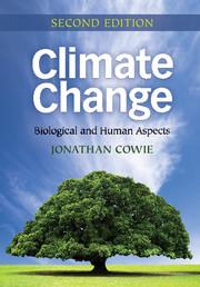 climate change biological and human aspects 2nd edition jonathan cowie 1107603560, 9781107603561