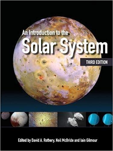 an introduction to the solar system 3rd edition david a. rothery, neil mcbride, iain gilmour 1108430848,
