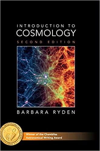 introduction to cosmology 2nd edition barbara ryden 1107154839, 9781107154834