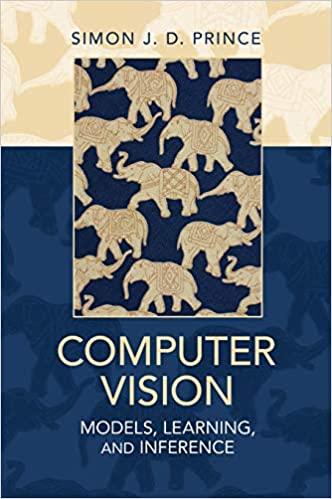 computer vision models learning and inference 1st edition simon j. d. prince 1107011795, 9781107011793