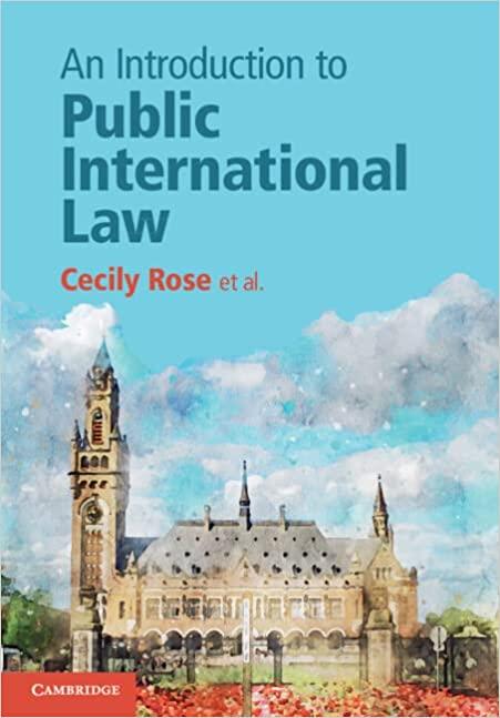 an introduction to public international law 1st edition cecily rose, niels blokker, daniëlla dam-de jong,