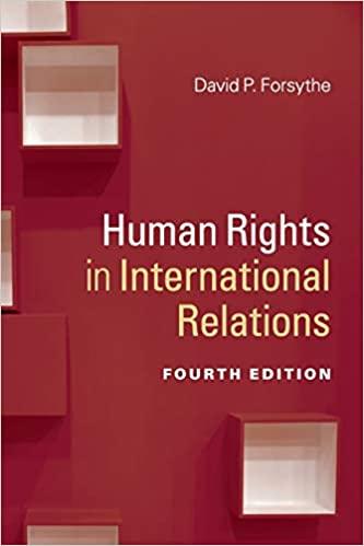 human rights in international relations 4th edition david p. forsythe 110718391x, 9781107183919