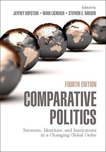 comparative politics interests identities and institutions in a changing global order 4th edition jeffrey