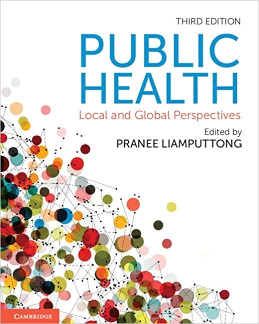 public health local and global perspectives 3rd edition pranee liamputtong 1009048562, 9781009048569