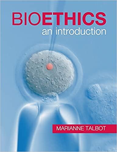 bioethics an introduction 1st edition marianne talbot 0521888336, 9780521888332