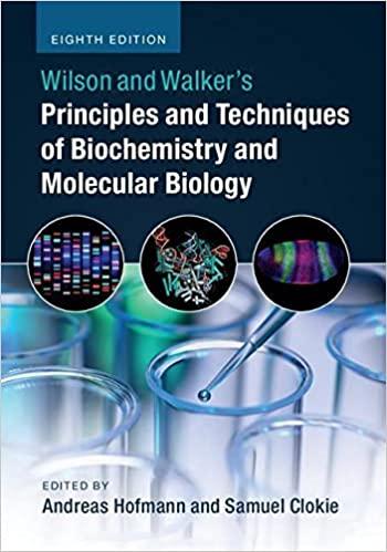 wilson and walkers principles and techniques of biochemistry and molecular biology 8th edition andreas