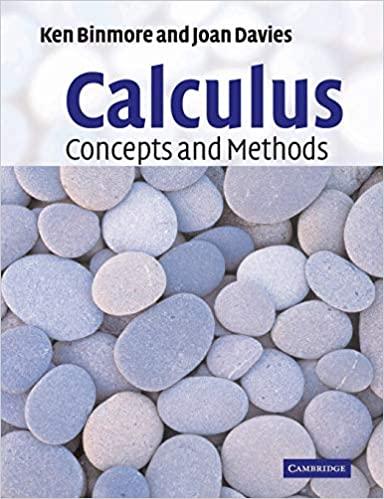 calculus concepts and methods 1st edition ken binmore, joan davies 0521775418, 9780521775410