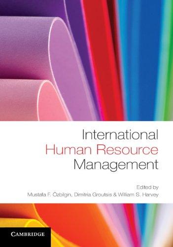 international human resource management 1st edition mustafa Özbilgin, dimitria groutsis, william harvey,
