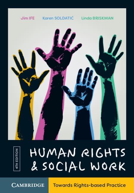 human rights and social work towards rights based practice 4th edition jim ife, karen soldatić, linda