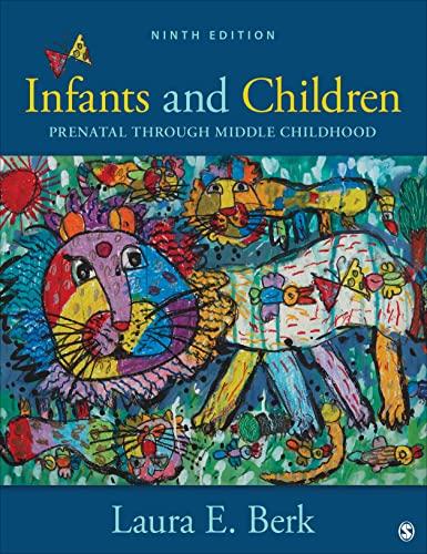 infants and children prenatal through middle childhood 9th edition laura e. berk 1071895117, 978-1071895115
