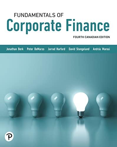 fundamentals of corporate finance 4th canadian edition jonathan berk, peter demarzo, david a. stangeland,