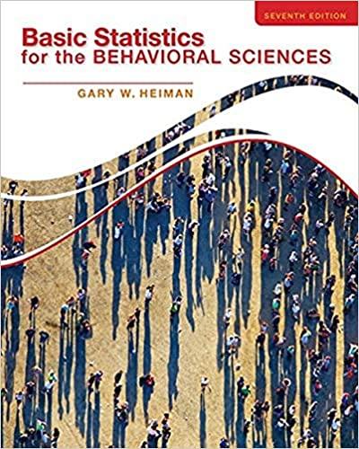 basic statistics for the behavioral sciences 7th edition gary heiman 1133956521, 9781133956525