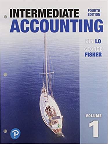 intermediate accounting volume 1 4th edition kin lo, george fisher 013523610x, 9780135236109