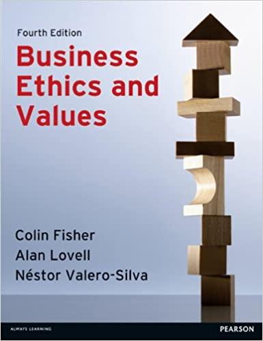 business ethics and values 4th edition colin fisher, alan lovell, néstor valero-silva 0273757911,