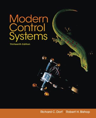 modern control systems 13th edition richard c. dorf, robert h. bishop 0134407628, 978-0134407623