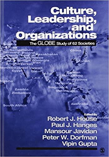 culture leadership and organizations the globe study of 62 societies 1st edition robert j. house, paul j.