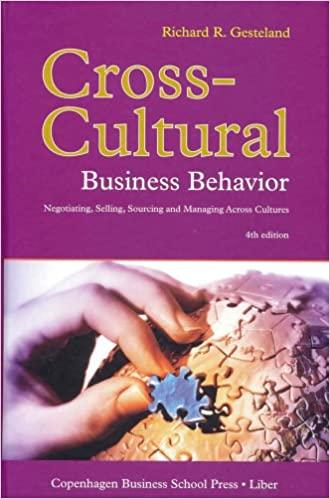 cross cultural business behavior negotiating selling sourcing and managing across cultures 4th edition