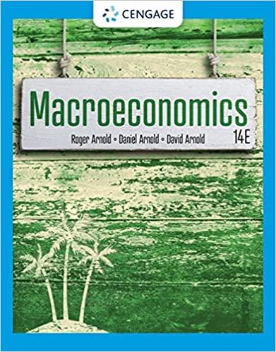 macroeconomics 14th edition roger a. arnold, daniel r arnold, david h arnold 0357720539, 9780357720530