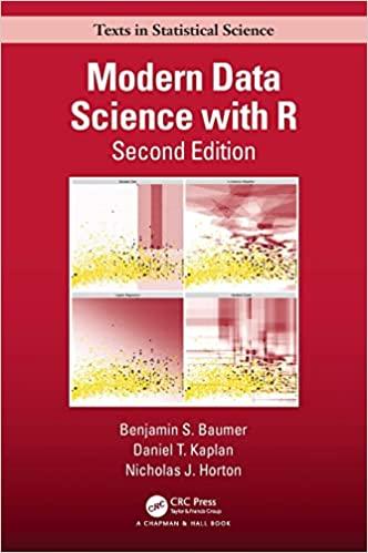Modern Data Science With R Texts In Statistical Science