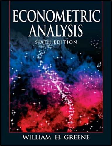 econometric analysis 6th edition william h. greene 0131587196, 9780131587199
