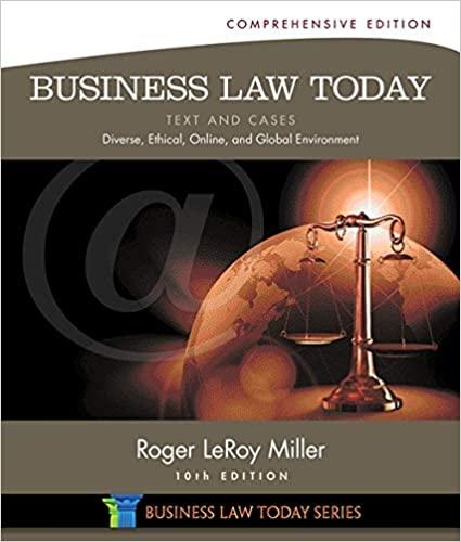Business Law Today Comprehensive Text And Cases Diverse Ethical Online And Global Environment