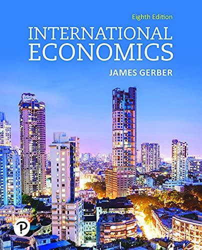 international economics 8th edition james gerber 0136892418, 9780136892410