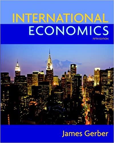 international economics 5th edition james gerber 0135100151, 9780135100158