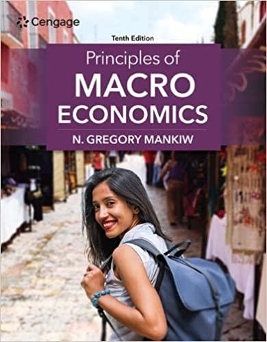 principles of macroeconomics 10th edition n. gregory mankiw 0357722965, 9780357722961
