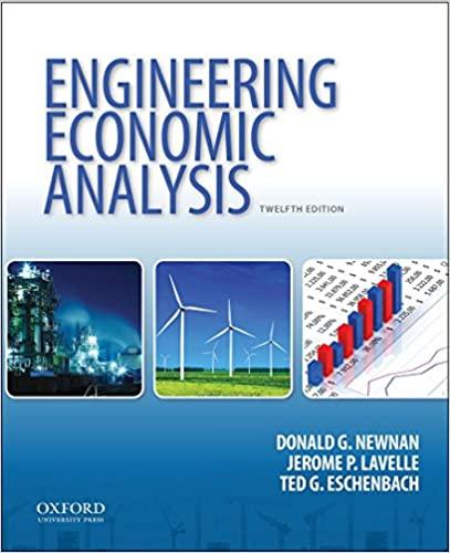 engineering economic analysis 12th edition donald g. newnan, jerome p. lavelle, ted g. eschenbach 0199339279,