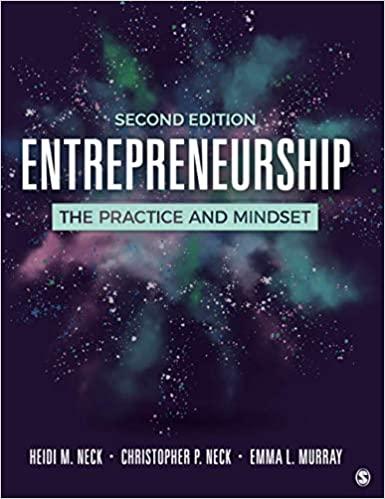 entrepreneurship the practice and mindset 2nd edition heidi m. neck, christopher p. neck, emma l. murray