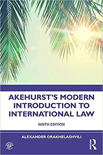 akehursts modern introduction to international law 9th edition alexander orakhelashvili 0367753464,