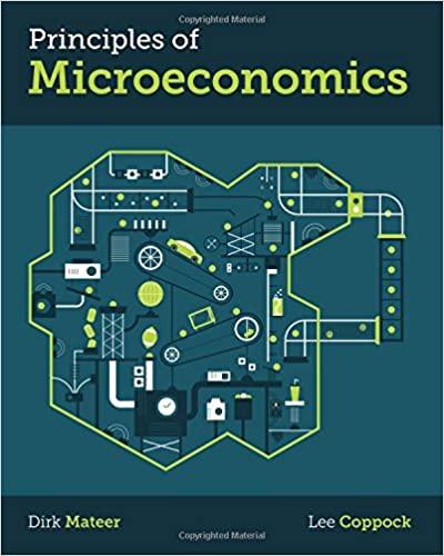 principles of microeconomics 1st edition dirk mateer, lee coppock 0393935760, 9780393935769