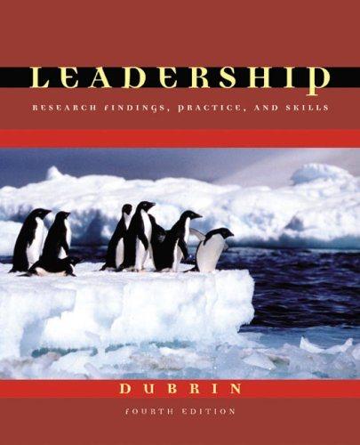 leadership research findings practice and skills 4th edition andrew j. dubrin 0618305963, 9780618305964