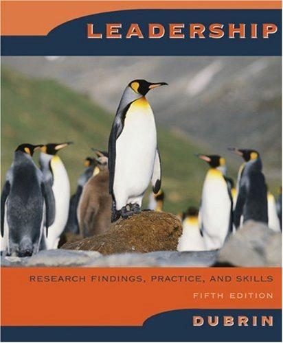 leadership research findings practice and skills 5th edition andrew j. dubrin 0618623280, 9780618623280