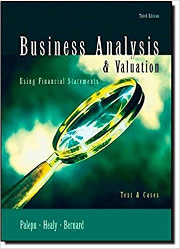 business analysis and valuation using financial statements text and cases 3rd edition krishna g. palepu, paul